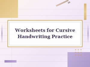Master Cursive Writing with Printable Practice Sheets